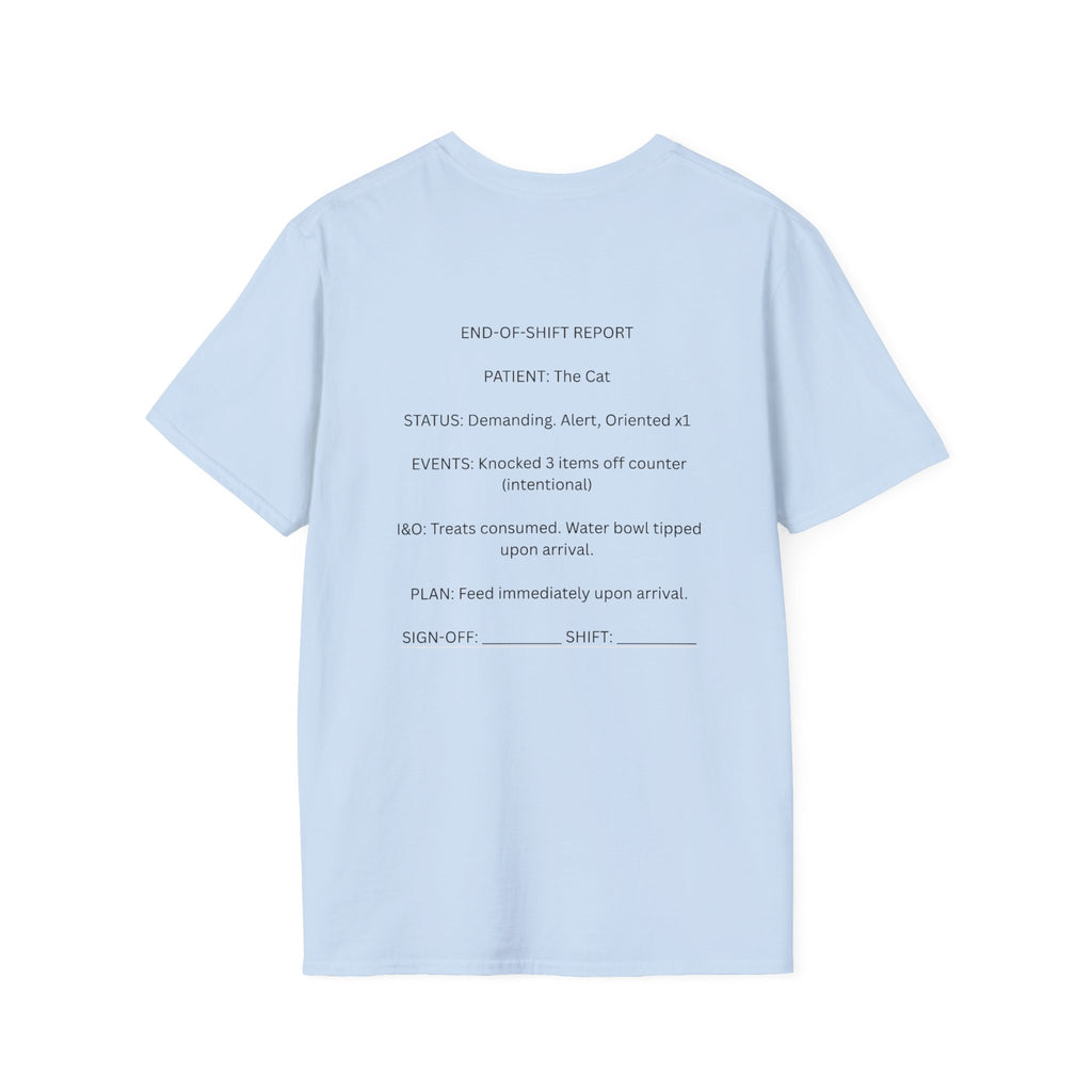End Of Shift Report Tee