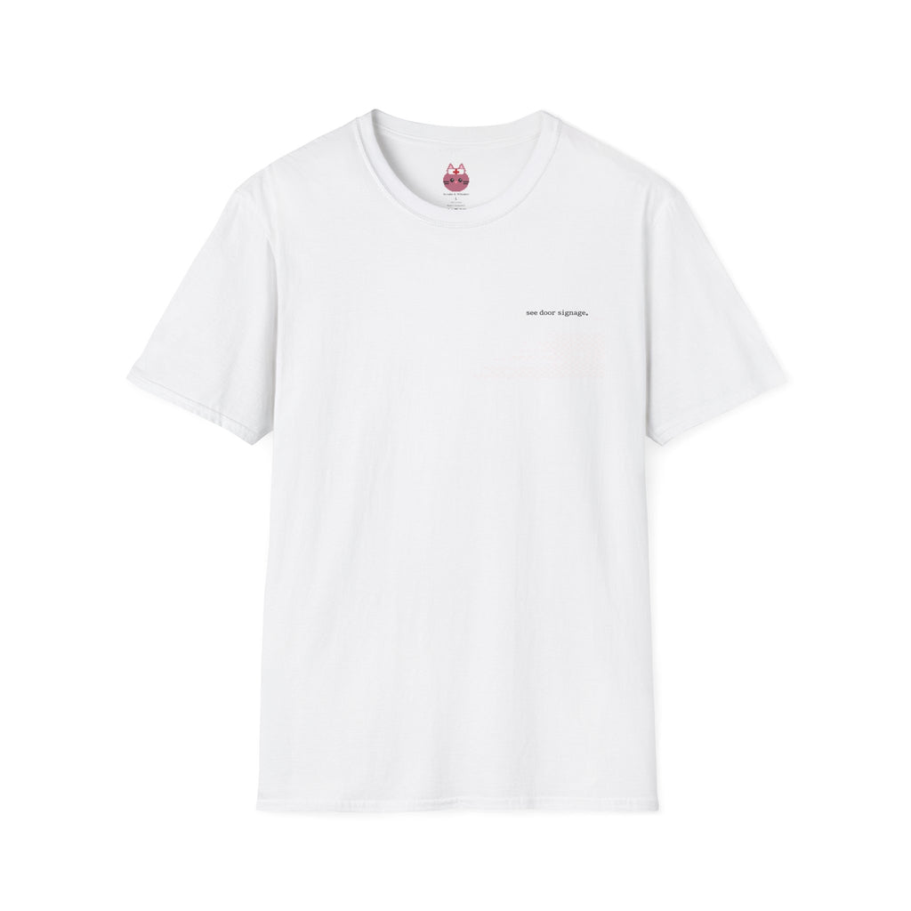 Cuddle Precautions Tee
