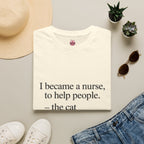 The Cat Was Not Planned Tee