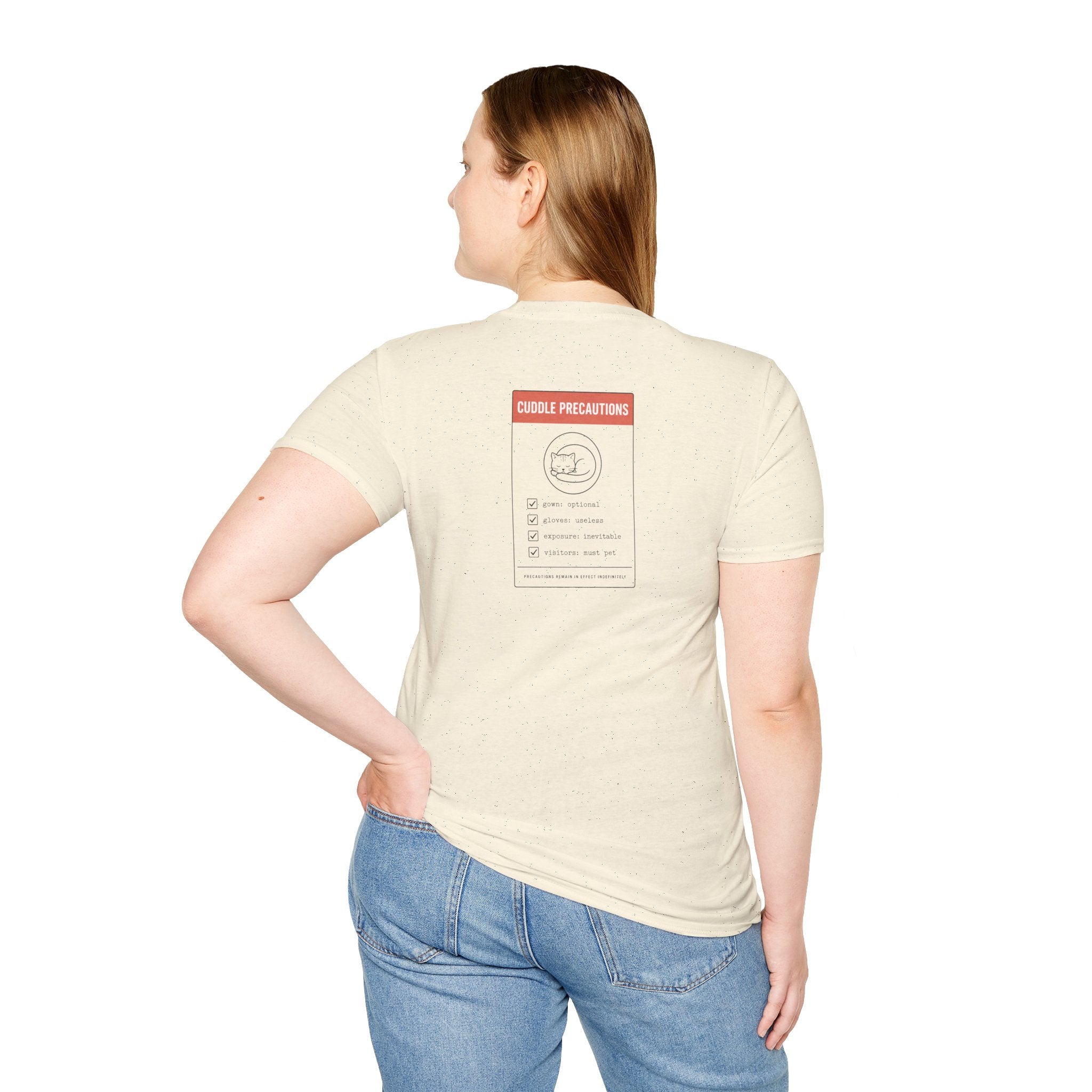 Cuddle Precautions Tee