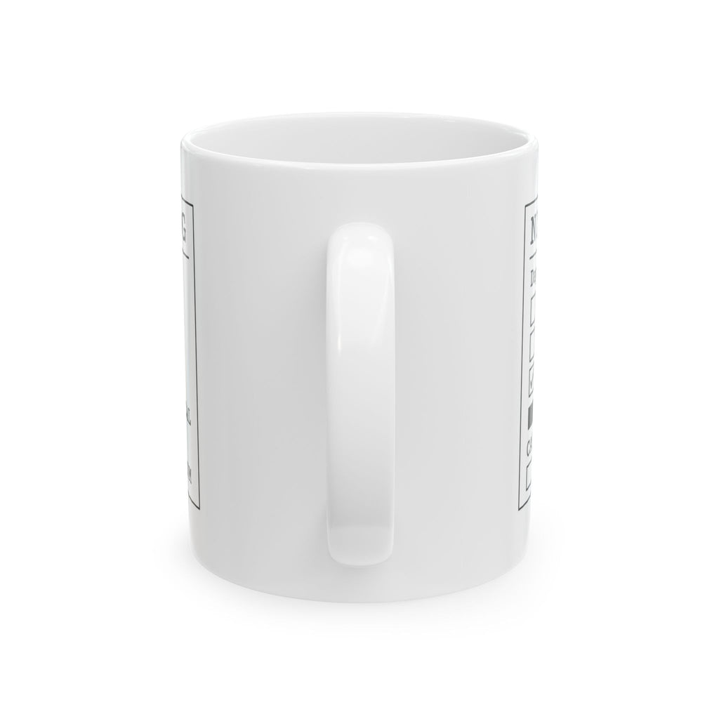Night Shift Survival Log Mug