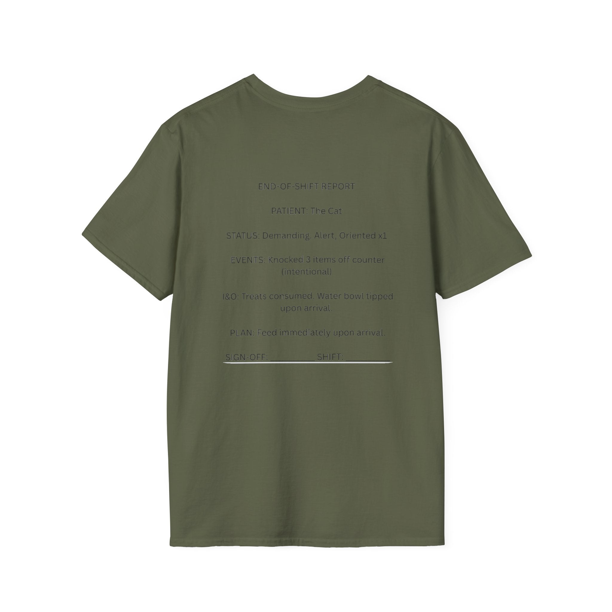 End Of Shift Report Tee