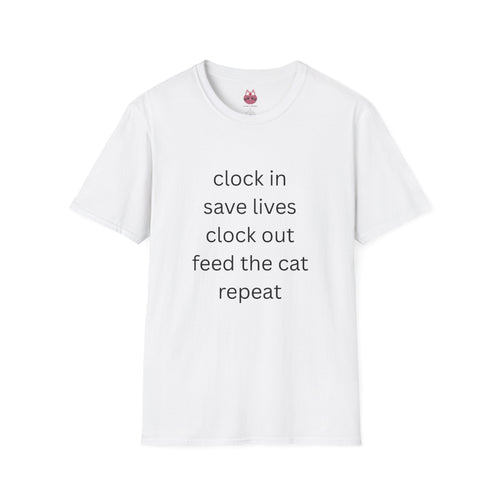 Clock In, Save Lives, Clock Out Tee